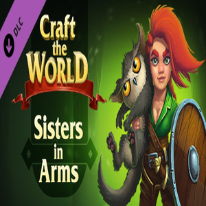 Craft the world sisters in arms описание