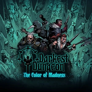 Darkest Dungeon The Color Of Madness