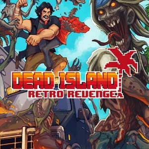 Dead Island Retro Revenge