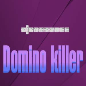 Domino killer