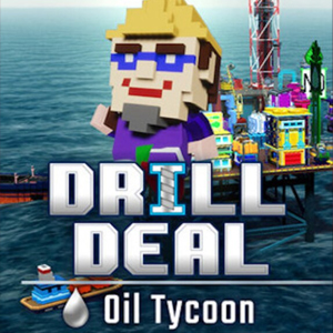 Drill Deal Oil Tycoon