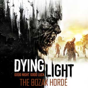 Comprar Dying Light The Bozak Horde CD Key Comparar Preços