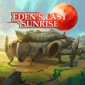 Eden’s Last Sunrise