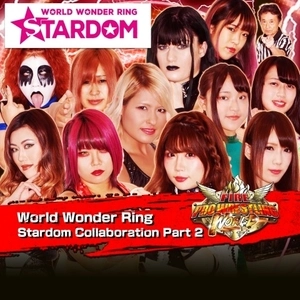 Fire Pro Wrestling World World Wonder Ring Stardom Collaboration Part 2