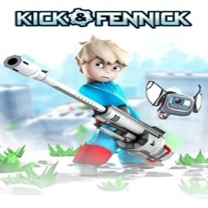 Kick and Fennick