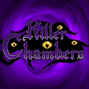 Killer Chambers