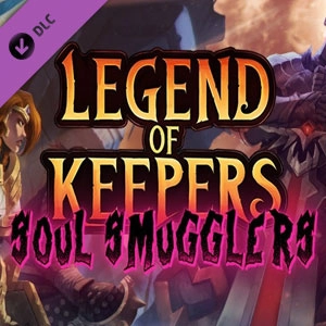 Legend of Keepers Soul Smugglers