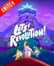 Let’s! Revolution!