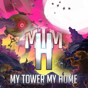 My Tower My Home