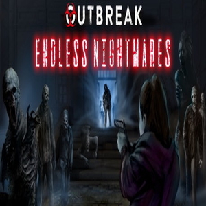 Outbreak endless nightmares 2021 pc полное прохождение