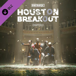 PAYDAY 3 Chapter 3 Houston Breakout