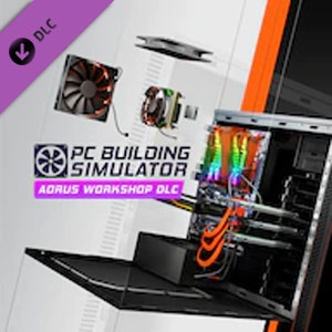 PC Building Simulator AORUS Workshop