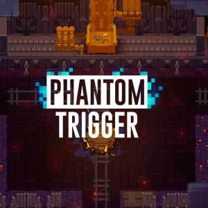 Phantom Trigger