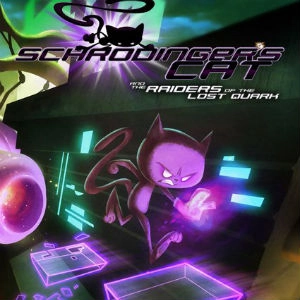 Schrödingers Cat and Raiders of the Lost Quark