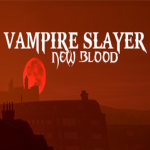 Comprar Vampire Slayer New Blood CD Key Comparar Preços