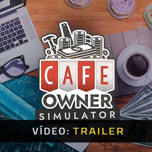 Cafe Owner Simulator - Atrelado De Vídeo