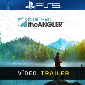 Call of the Wild The Angler - Atrelado