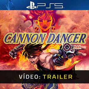 Cannon Dancer PS5- Atrelado de Vídeo