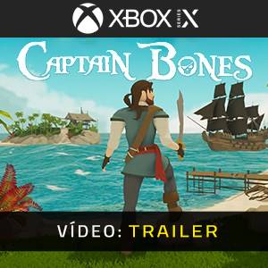 Captain Bones Xbox Series - Trailer