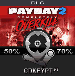 payday 2 completely overkill pack