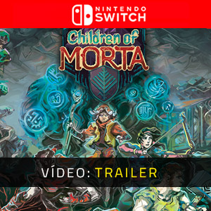 Children of Morta Nintendo Switch - Trailer de vídeo