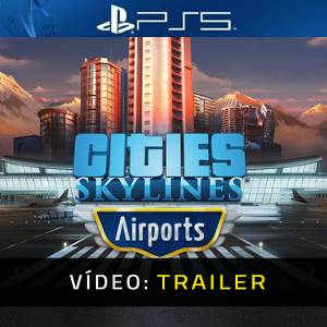 Cities Skylines Airports