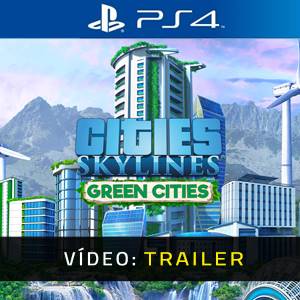 Cities Skylines Green Cities Trailer de Vídeo