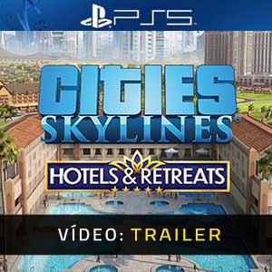 Cities Skylines Hotels & Retreats Trailer de Vídeo