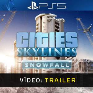 Cities Skyline Snowfall Trailer de Vídeo