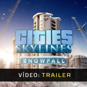 Cities Skyline Snowfall Trailer de Vídeo