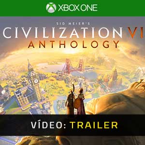 Civilization 6 Anthology Xbox One- Atrelado de Vídeo