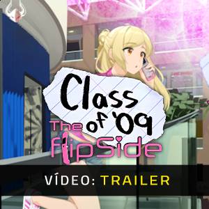 Class of 09 The Flip Side - Trailer de Vídeo