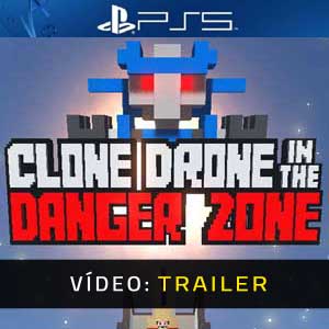 Clone Drone in the Danger Zone PS5 Atrelado De Vídeo