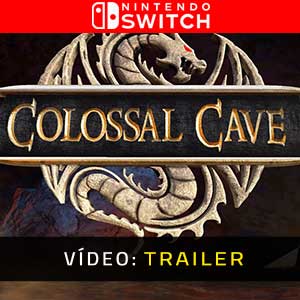 Colossal Cave Nintendo Switch- Atrelado de Vídeo