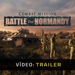 Combat Mission Battle for Normandy - Trailer