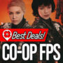 Best Deals on Co-op FPS Games (Agosto de 2020)