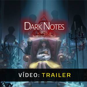 Dark Notes Trailer de Vídeo