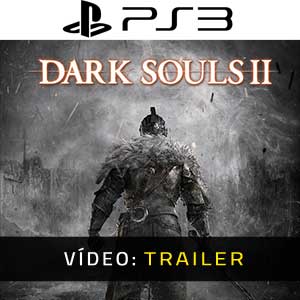 Dark Souls 2 Trailer de Vídeo