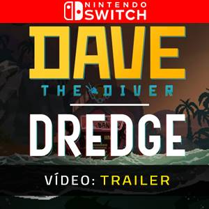 Dave the Diver x Dredge Trailer de Vídeo