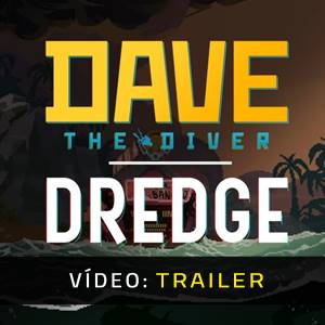 Dave the Diver x Dredge Trailer de Vídeo