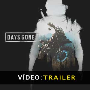 Days Gone Vídeo do atrelado