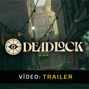 Deadlock Trailer de vídeo