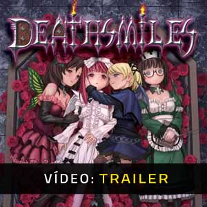 Deathsmiles Atrelado De Vídeo