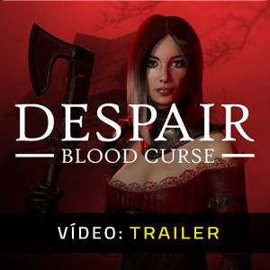 Despair Blood Curse - Trailer de Vídeo