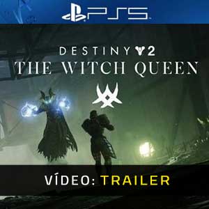 Destiny 2 The Witch Queen PS5 Atrelado De Vídeo