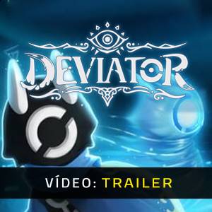 DEVIATOR - Vídeo Trailer