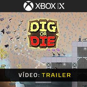 Dig or Die Xbox Series - Trailer