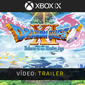 Dragon Quest 11 S Echoes of an Elusive Age Xbox Series Atrelado de vídeo