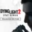 Dying Light 2 Edição Reloaded a uma fração do custo