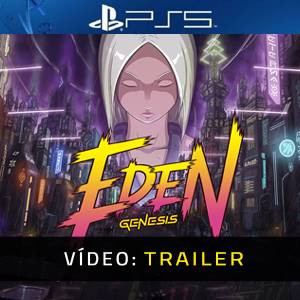 Eden Genesis Trailer de vídeo